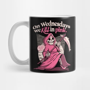 On Wednesdays We KILL In Pink Mug